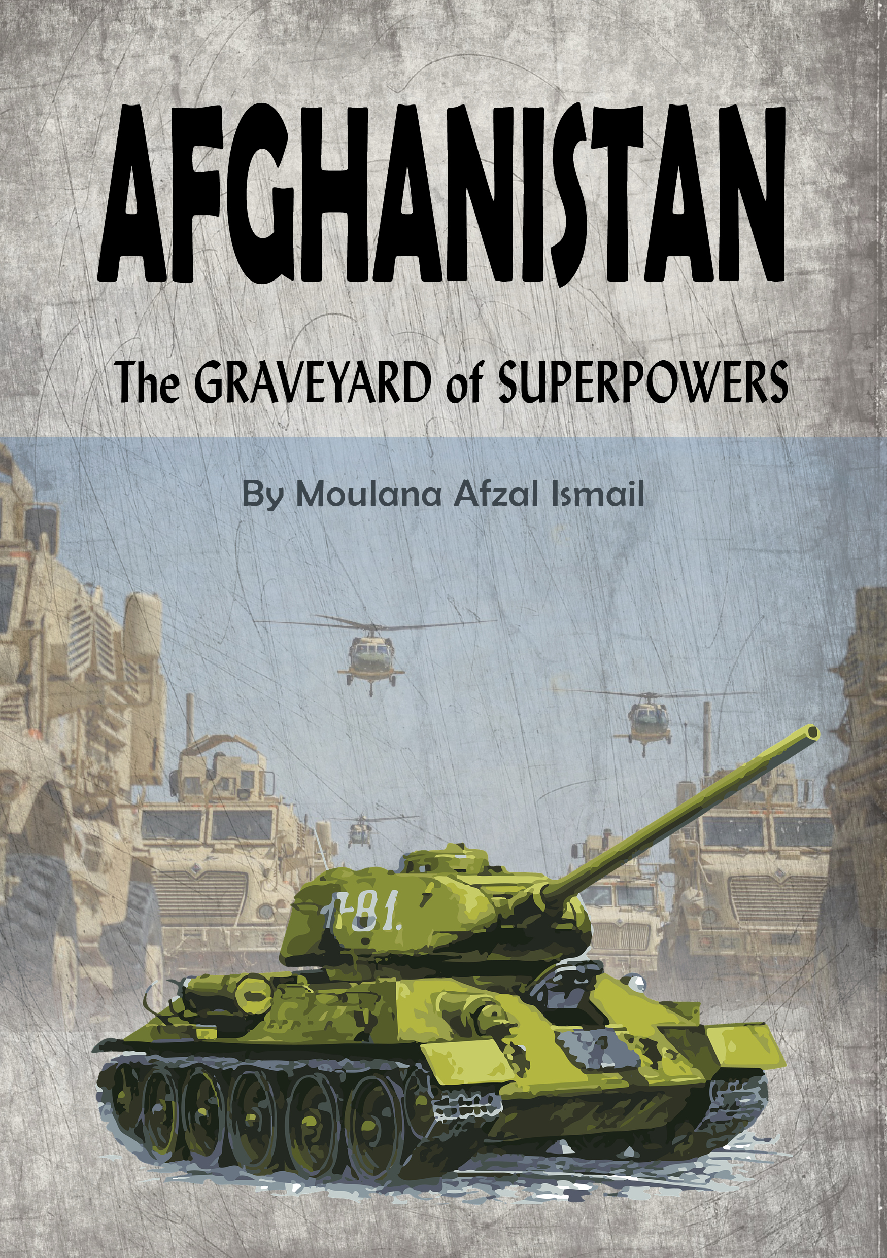 Afghanistan - The graveyard of superpowers